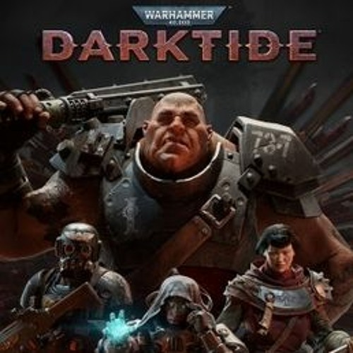 Darktide Main Theme