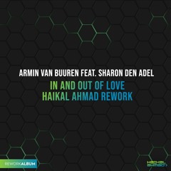 Armin Van Buuren Feat. Sharon Den Adel - In And Out Of Love (Haikal Ahmad Rework)