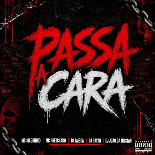 MC MAGRINHO & MC PRETCHAKO - PASSA A CARA - ( DJ FAISCA , DJ RAYAN & DJ JOÃO DA INESTAN )