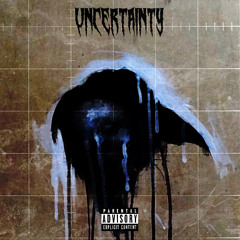 Uncertainty