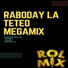 Raboday La_ Teteo Megamix