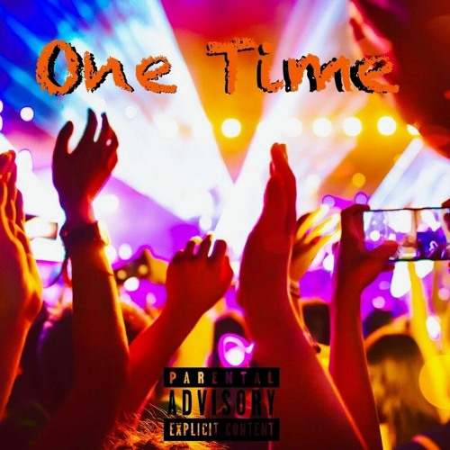 One Time