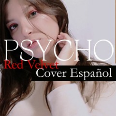Psycho - Red Velvet (Fuyu SPANISH COVER)