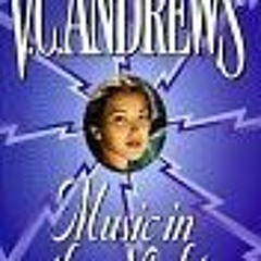 #READ ONLINE$+ Music in the Night by V.C. Andrews