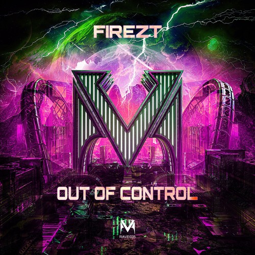 FIREZT - Out Of Control