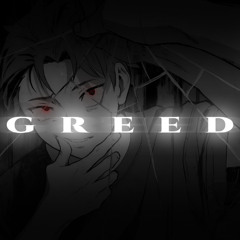 GREED