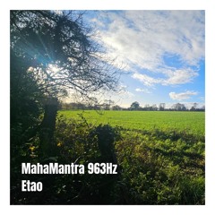 MahaMantra 963hz
