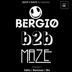 B2B SESSION BERGIO X MAZE #2