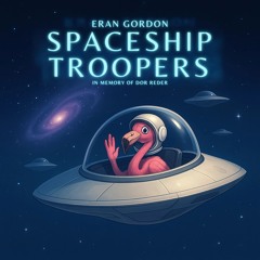 Spaceship Troopers