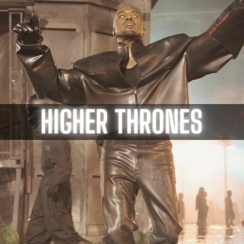 Higher Thrones - Kanye West x Ty Dolla $ign Type Beat