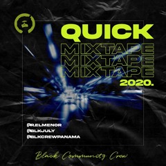 Quick Mixtape 2020