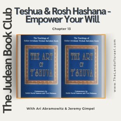 The Judean Book Club: Teshua & Rosh Hashana - Empower Your Will