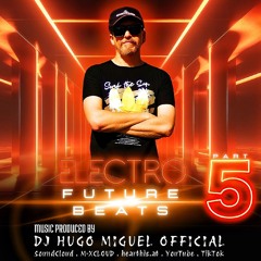 ELECTRO Future Beats Part 5 (Music Maker Jam)