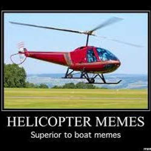 Meme helikopter helikopter Helikopter Helikopter