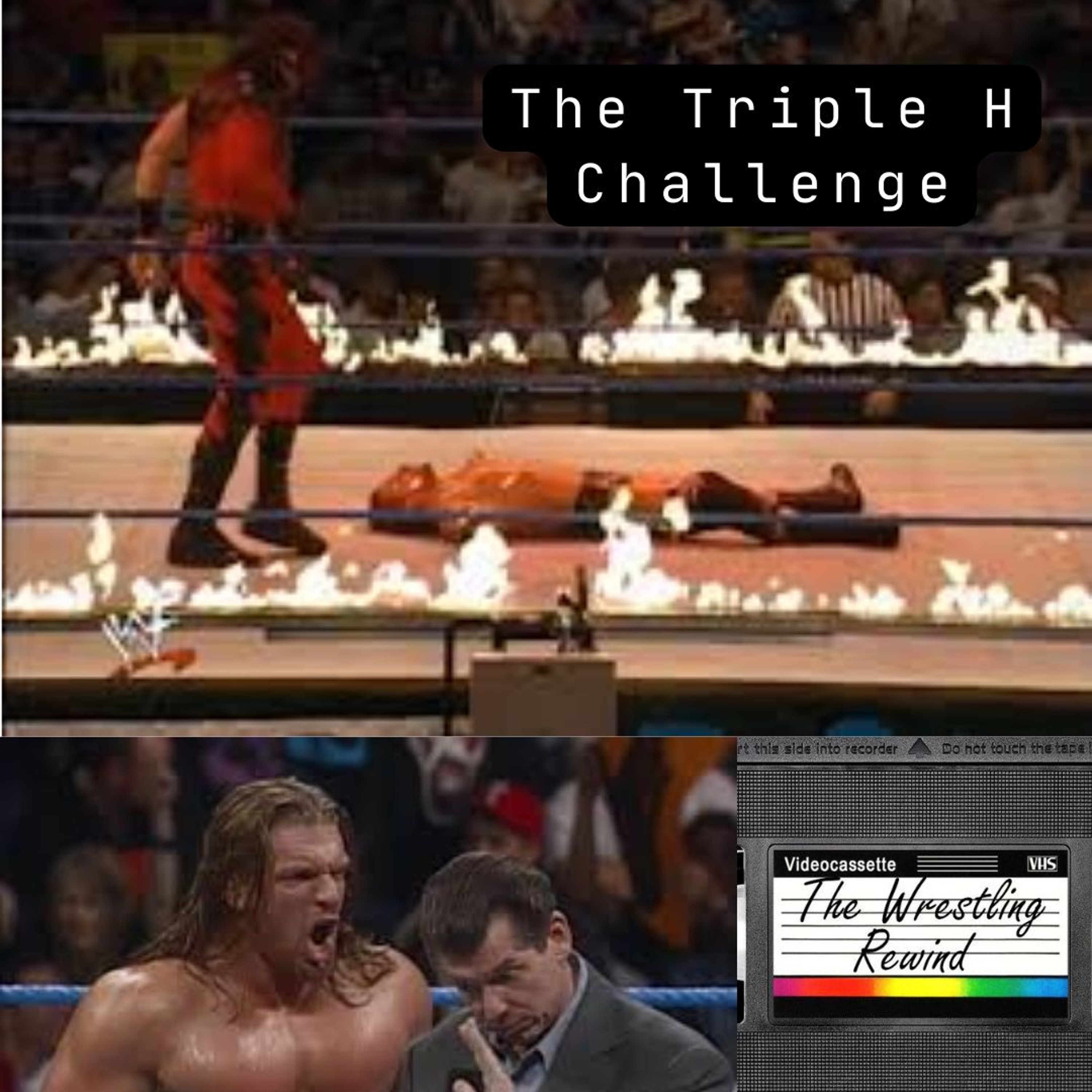 The Wrestling Rewind #52 🎙️: The Triple H Challenge 1999 || Impact Hard To Kill 2021 | Preview episode artwork