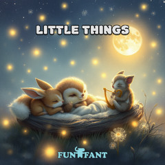 Little Things (Ambient Night)