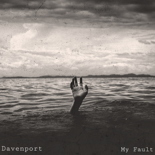 Davenport - My Fault