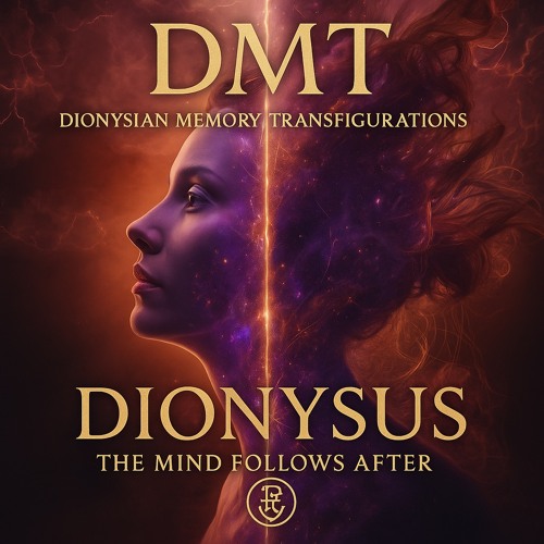 Dionysus Memory Transfigurations - DMT (Part 2)