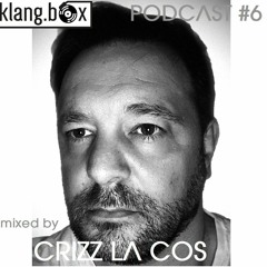 Crizz La Cos - klang.box Podcast #6