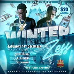 JB & PAPA DAN PRESENTS WINTER ZESS DJAVANNI & CHEZY