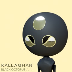 KALLAGHAN - BLACK OCTOPUS