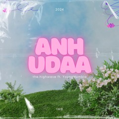 Anh Udaa ft. YoungHumble