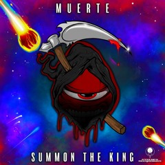 MUERTE - Summon The King