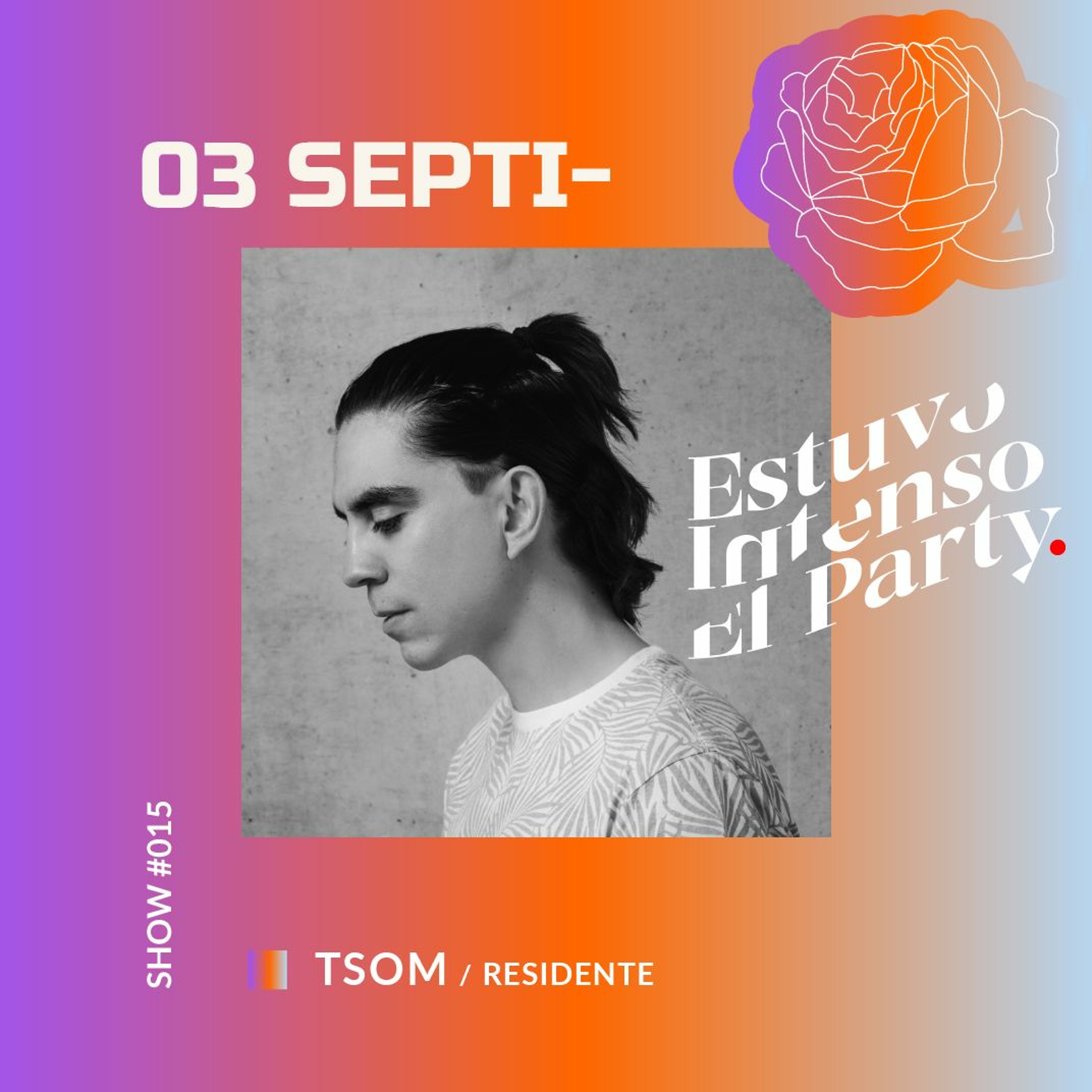 Estuvo Intenso el Party con TSOM