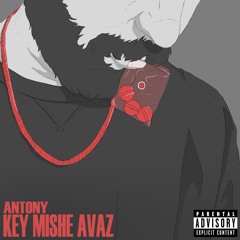 Key Mishe Avaz