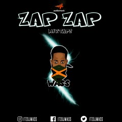 Zap Zap Dancehall Mix 2020