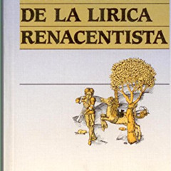 FREE PDF 📁 Antologia Lirica Renacentista/Anthology of Renaissance Poetry (Spanish Ed