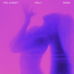 Feel Alright