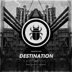 Redemption - Destination (Sam Kitt Remix)