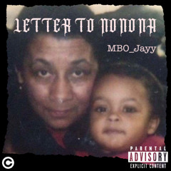 MBO JAYY - Letter To Nonona