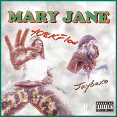 Mary Jane (feat. Jaybexo) prod. waale x juju