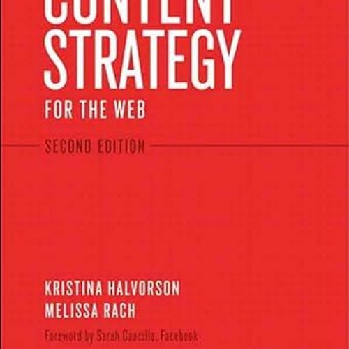 [FREE] KINDLE 📁 Content Strategy for the Web (Voices That Matter) by  Kristina Halvo