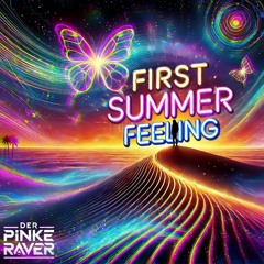 First Summer Feeling