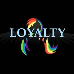 Loyalty - The Living Tombstone remix (Mandopony & Acousticbrony)