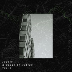 Cursiv - Minimal Selection - Vol.3