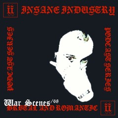 I/I Podcast Series 068 - WAR SCENES