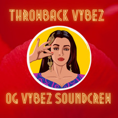 Throwback Vybez - Bollywood Style by OG VYBEZ SOUNDCREW