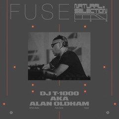 FUSE - DJ T-1000 aka Alan Oldham (BPitch Berlin, Pure Sonik, Tresor)
