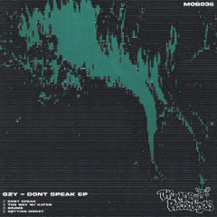 GZY - Dont Speak
