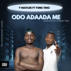Odo Adaada me (feat. Yung tenz)