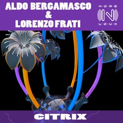 MNL047_Aldo Bergamasco & Lorenzo Frati - Citrix