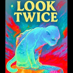LOOK TWICE - *BONUS*(Club House Mix)