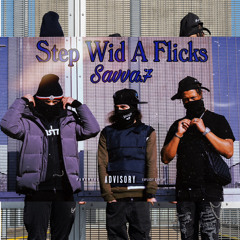 Step Wid A Flicks