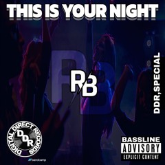 RB_This is Your Night