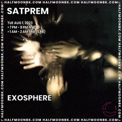 8.1.23 - Atmospheres Show #5 EXOSPHERE