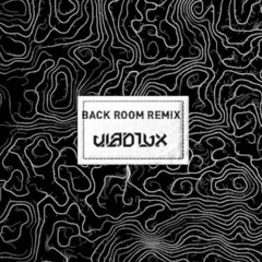 Backroom - Gainchanger & Stair (Vlad Lux Remix)